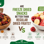 Freeze Dried Snacks vs Regular Dried Fruits Which Is Healthier